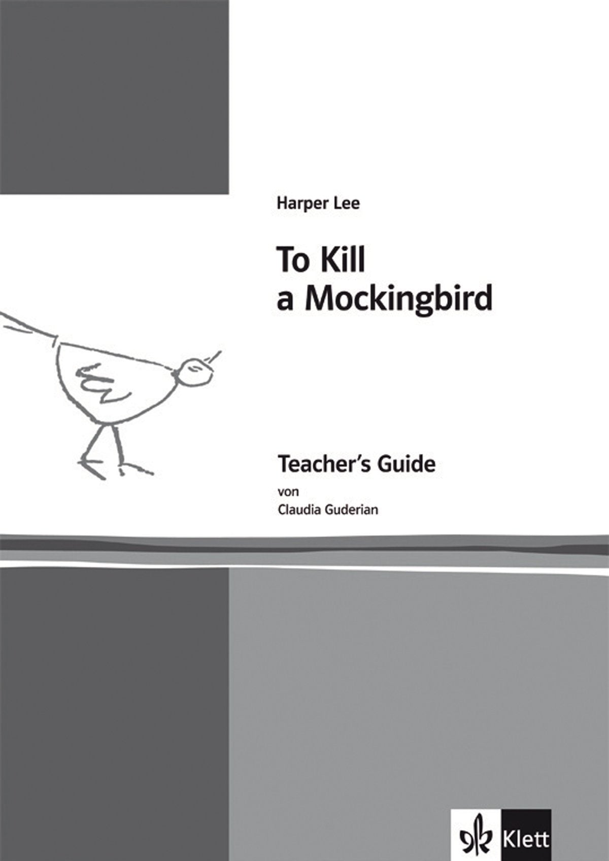 To Kill a Mockingbird: Teacher's Guide. Englische Lektüre für die Oberstufe Study Guides