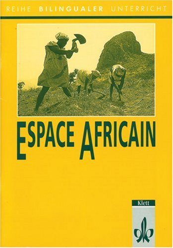 Espance Africain: Themenheft zum bilingualen Unterricht Study Guides