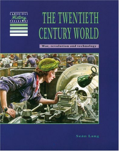 Product Image: The Twentieth Century World. War, revolution and technology