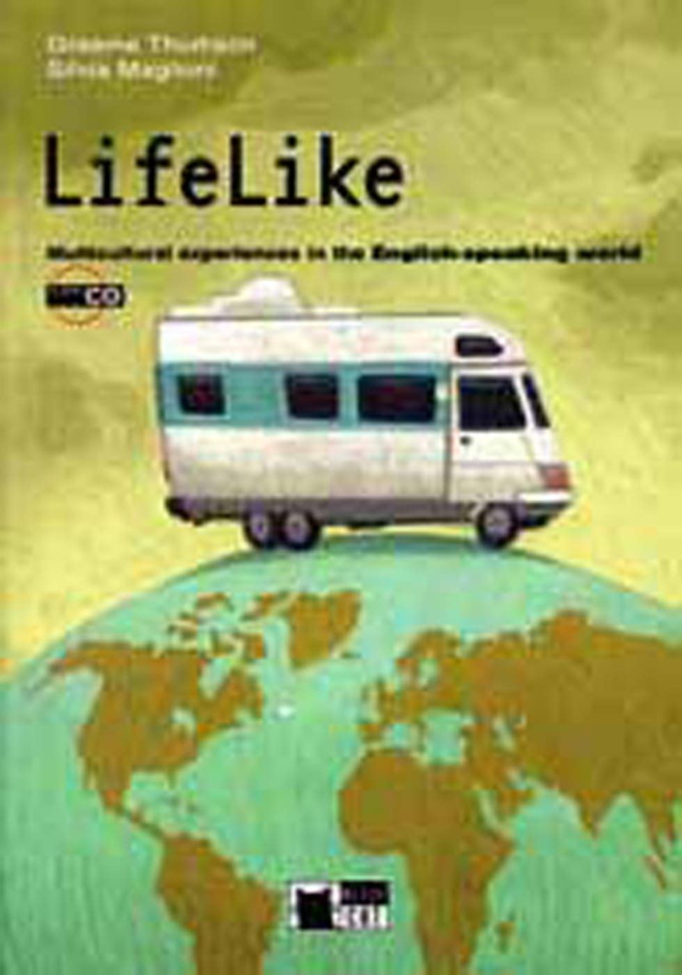 LifeLike: Student’s Book with Audio-CD Study Guides