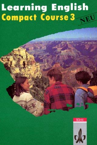 Learning English Compact - Course (Neu). Für den Schulischen Englischunterricht: Learning English, Compact Course, Neu, Tl.3, Schülerbuch Study Guides