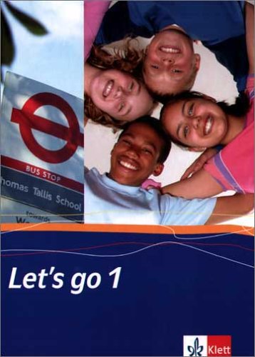Let's go. Englisch als 1. Fremdsprache. Lehrwerk für Hauptschulen / Teil 1 (1. Lehrjahr): Schülerbuch. Ausgabe für Baden-Württemberg Study Guides