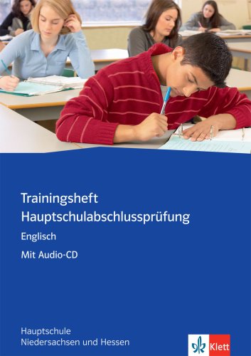 Trainingsheft Hauptschulabschlussprüfung Englisch. Niedersachsen Foreign Languages ​​& Dictionaries