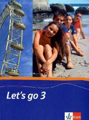 Let's go 3. Schülerbuch / Hauptschulen Foreign Languages ​​& Dictionaries