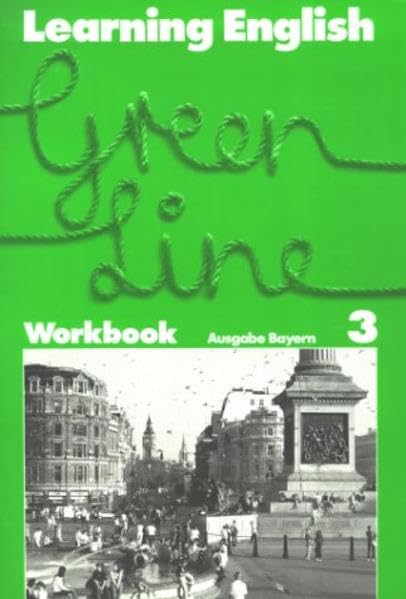 Learning English, Green Line, Ausgabe für Bayern, Workbook zu Tl. 3 Study Guides