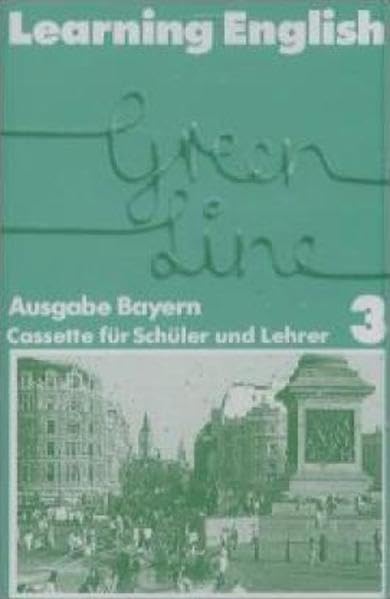 Learning English, Green Line, Ausgabe für Bayern, 1 Cassette zum Pupil's Book Tl. 3 Study Guides