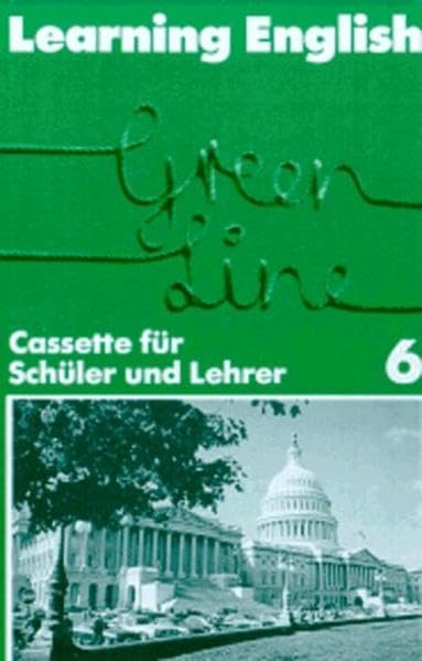 Learning English - Green Line. Englisches Unterrichtswerk für Gymnasien / Teil 6 (6. Lehrjahr): Compact-Cassette book