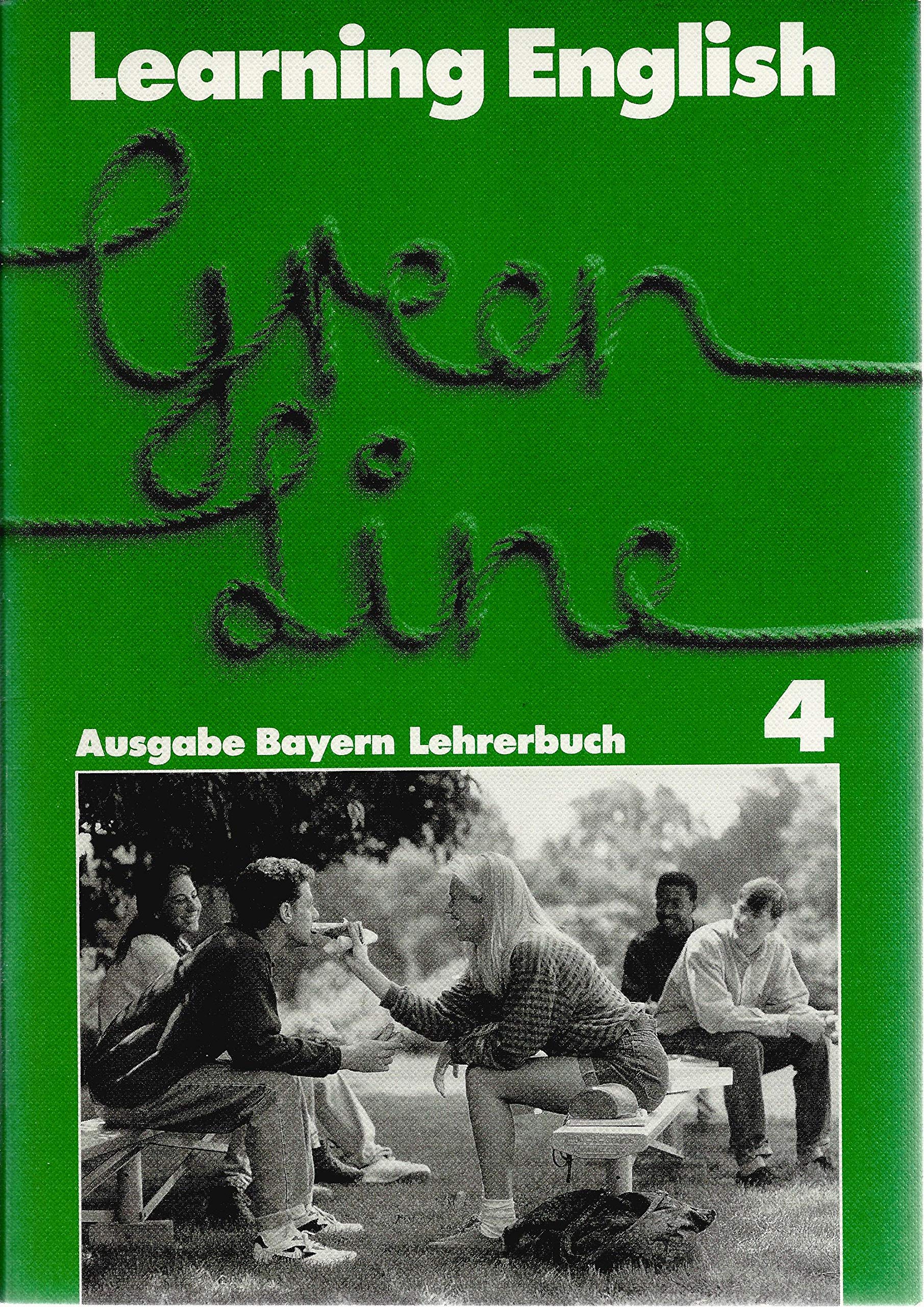 Learning English green line 4, Ausgabe Bayern Lehrerbuch Books