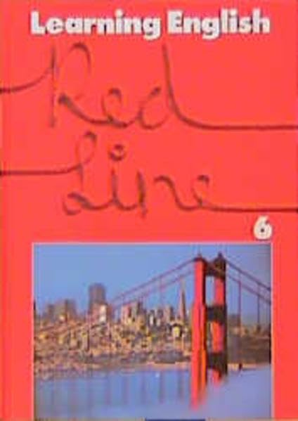 Learning English, Red Line, Tl.6, Pupil's Book, 6. Lehrjahr (Learning English - Red Line für Realschulen. Englisches Unterrichtswerk) Study Guides