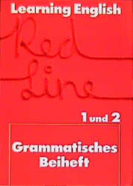 Learning English, Red Line, Grammatisches Beiheft: Grammatisches Beiheft zu 5841 (Learning English - Red Line für Realschulen. Englisches Unterrichtswerk) Foreign Languages ​​& Dictionaries