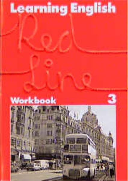 Learning English, Red Line, Workbook (Learning English - Red Line für Realschulen. Englisches Unterrichtswerk) Study Guides