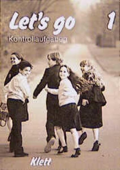 Let's go / Let's go: Unterrichtswerk für Hauptschulen / Kontrollaufgaben zu 5851 book
