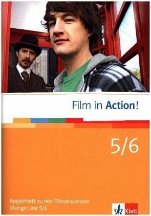 Orange Line / Film in Action!: Begleitheft zu den Filmsequenzen Orange Line 5/6 Foreign Languages ​​& Dictionaries