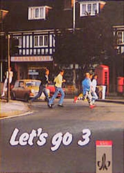 Let's go / Unterrichtswerk für Hauptschulen: Let's go, Tl.3, Pupil's Book Books