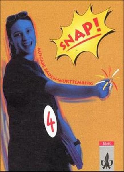 Snap!, Ausgabe Baden-Württemberg, Tl.4, Schülerbuch für Klasse 8 Study Guides