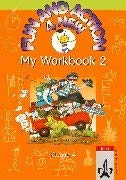Fun and Action New, Bd.2, My Workbook, Klasse 4 Study Guides