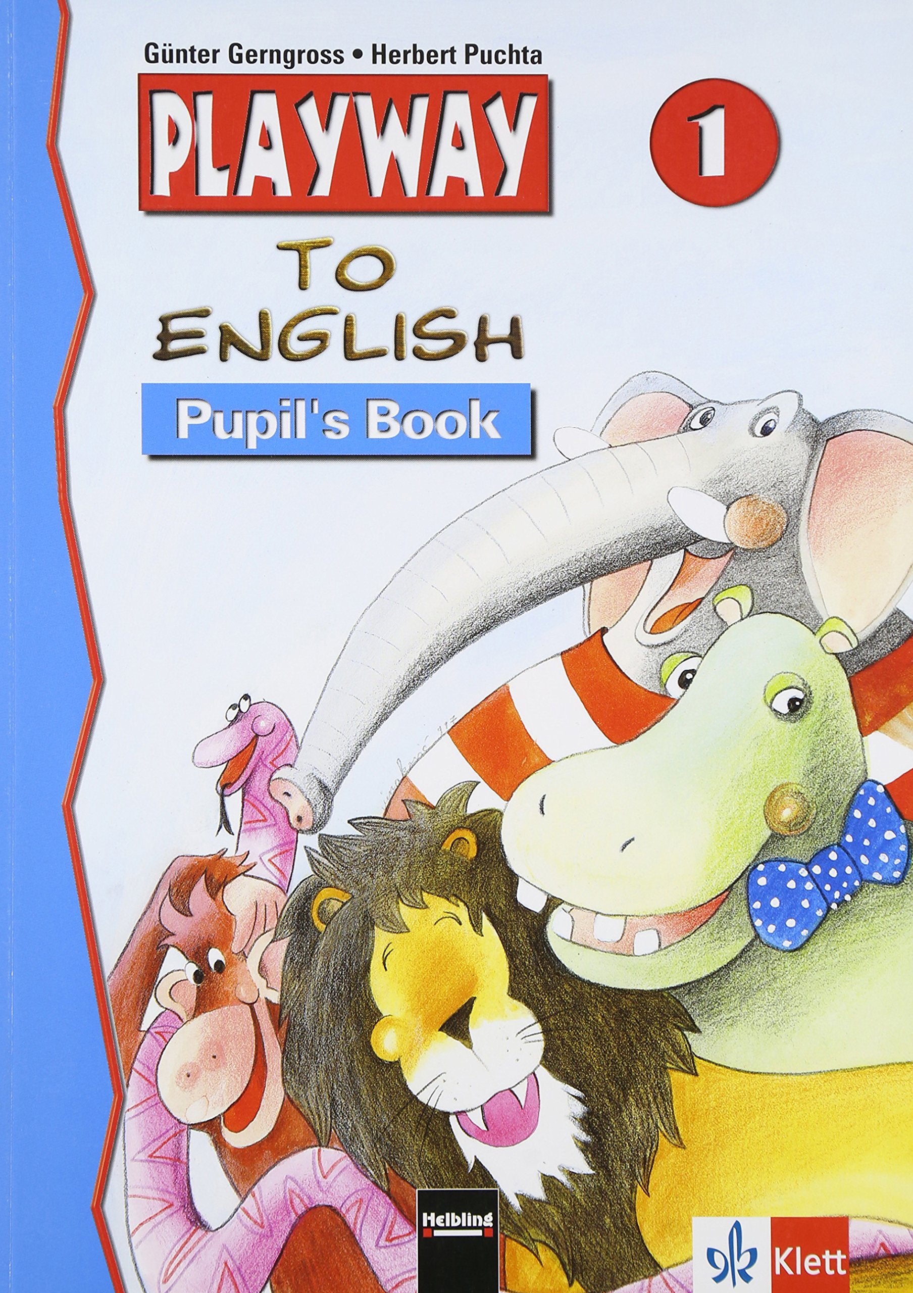 Playway to English. 1.Schuljahr. Lehrwerk Pupils Book. Baden-Württemberg Foreign Languages ​​& Dictionaries