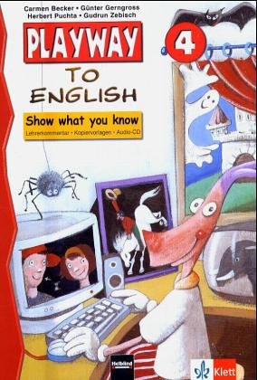 Playway to English. Lehrwerk für den Englischunterricht für Kinder ab 6 Jahren an Grundschulen, in Kinderkursen an Volkshochschulen und ... you know: Lehrerkommentar, Kopiervorlagen Education & Training