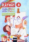 Playway. Für den Beginn ab Klasse 3 / Rainbow Edition - Ausgabe für Nordrhein-Westfalen - Level 3: Pupil's Book Foreign Languages ​​& Dictionaries