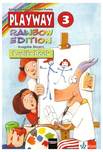 Playway ab Klasse 3. 3.Schuljahr. Pupil's Book. Bayern Foreign Languages ​​& Dictionaries