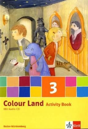 Colour Land. Für den Beginn ab Klasse 1. Activity Book mit Audio-CD 3. Schuljahr Foreign Languages ​​& Dictionaries
