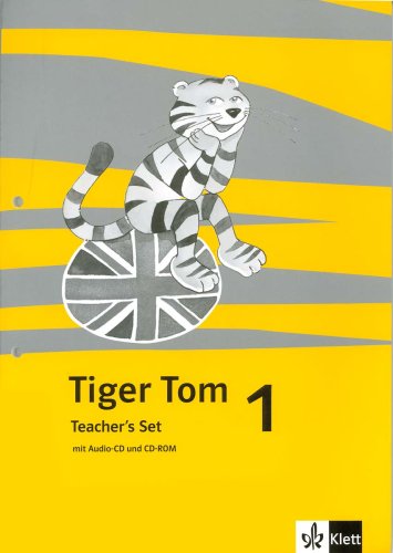 Tiger Tom / Für den Beginn ab Klasse 1. Ausgabe für Hamburg und Nordrhein-Westfalen: Tiger Tom / 1. Schuljahr: Für den Beginn ab Klasse 1. Ausgabe für Hamburg und Nordrhein-Westfalen / Teacher's Set Foreign Languages ​​& Dictionaries