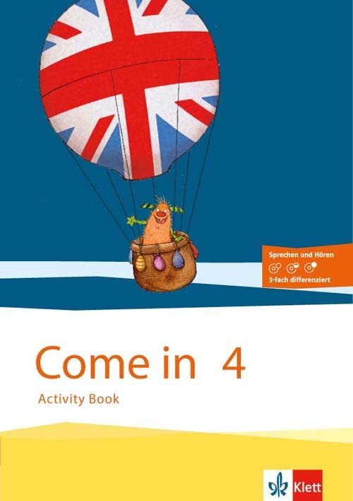Come in. Activity Book mit Bild-/Wortkarten und Audio-CD 4. Schuljahr Foreign Languages ​​& Dictionaries