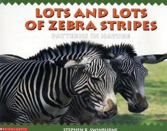 Lots and Lots of Zebra Stripes: Die Reihe bilinguales Lernen. Niveaustufe: Selbstständig ab Kl. 3, mit der Lehrkraft ab Kl. 2 book