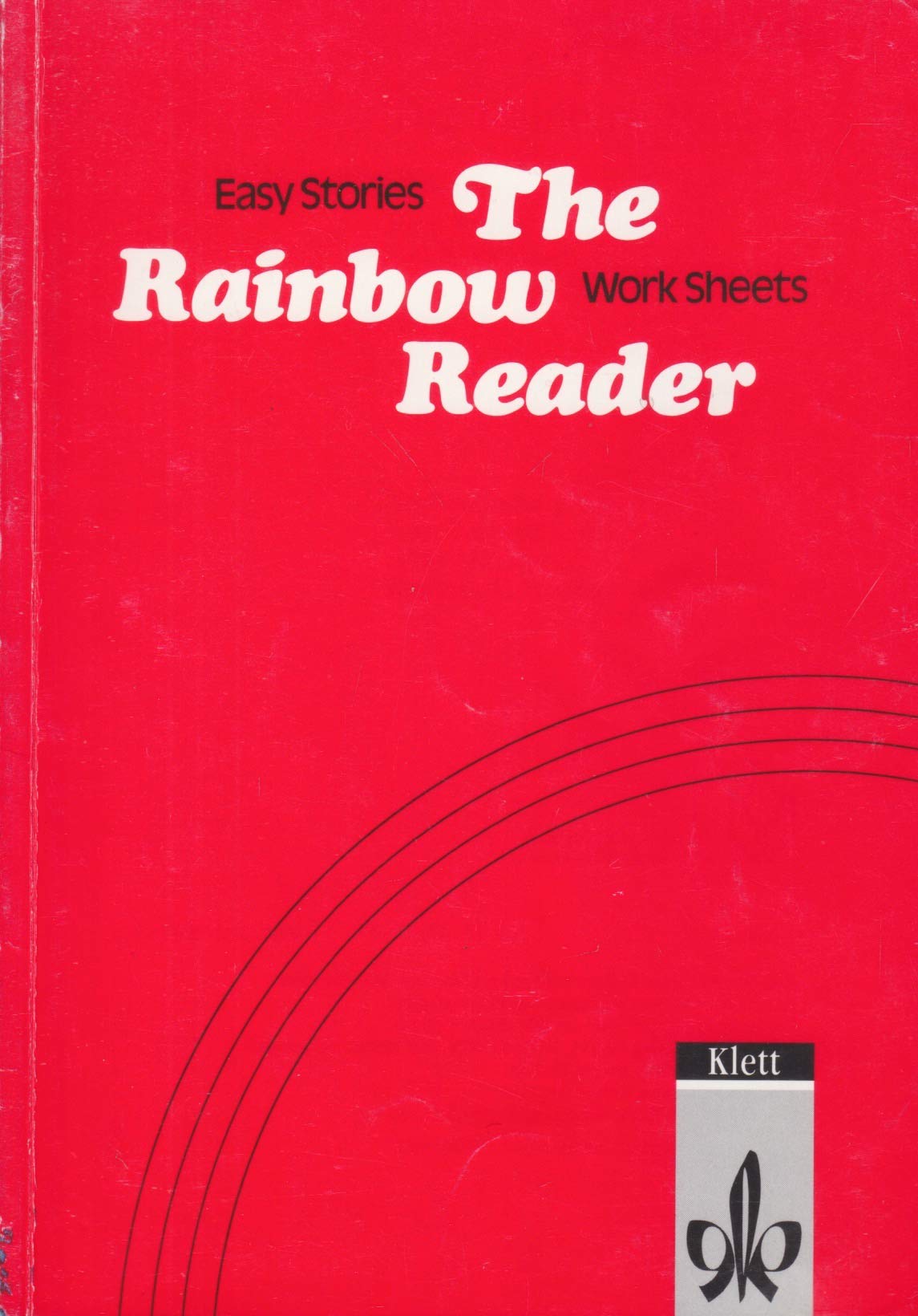 The Rainbow Reader: Easy Stories and Work Sheets Study Guides