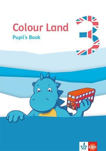 Colour Land 3. Pupil's Book. Ab Klasse 3. Foreign Languages ​​& Dictionaries