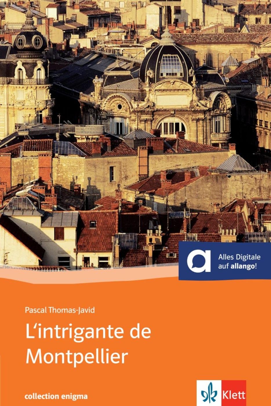 L'intrigante de Montpellier. Study Guides Books