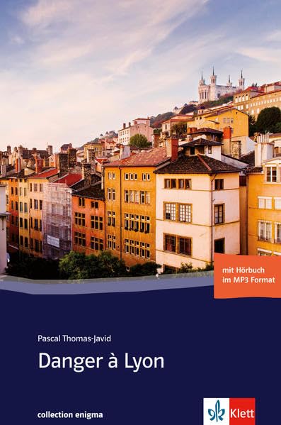Danger à Lyon: Buch mit Audio-CD. Französische Lektüre für das 4. Lernjahr. Mit Annotationen (collection enigma) Study Guides