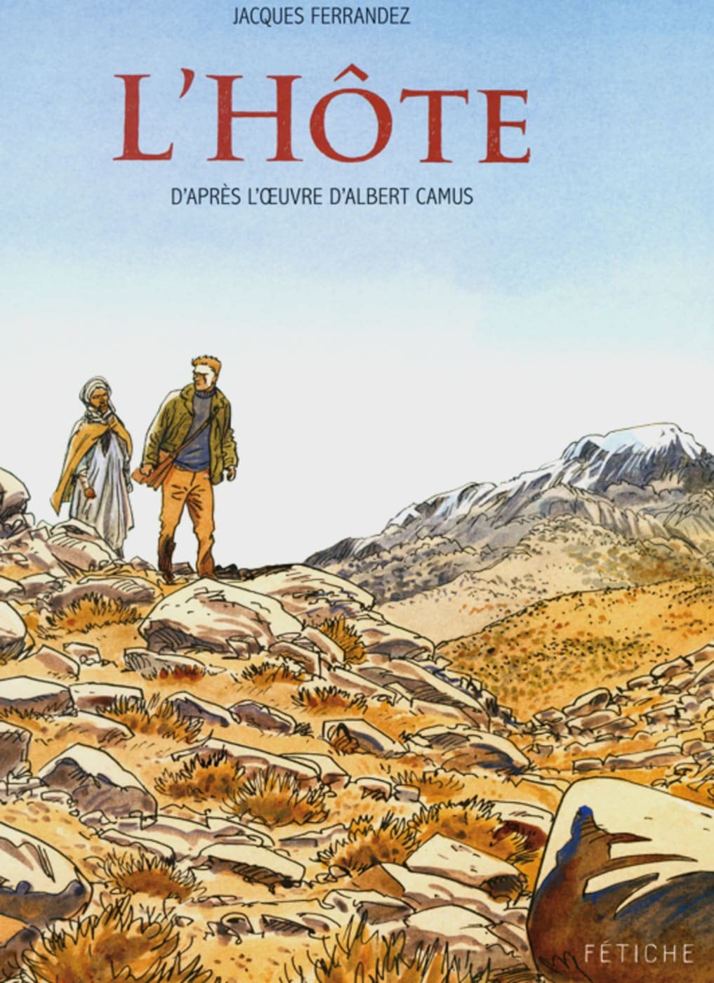 L’Hôte: d'après l'oeuvre d'Albert Camus. Originaltext mit Annotationen (Bandes dessinées) Study Guides