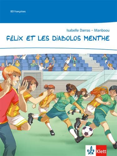 Félix et les Diabolos menthe Study Guides