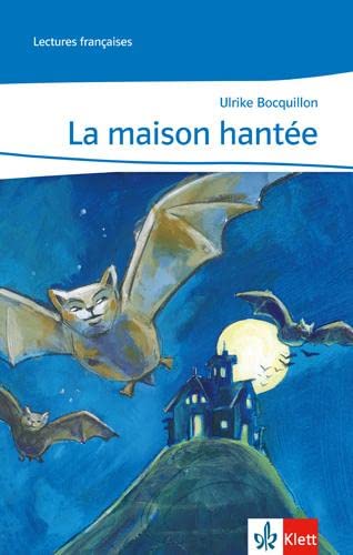 La maison hantée Study Guides