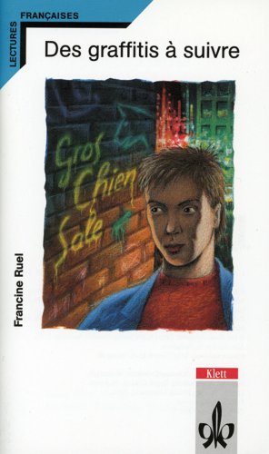 Des graffitis à suivre Study Guides