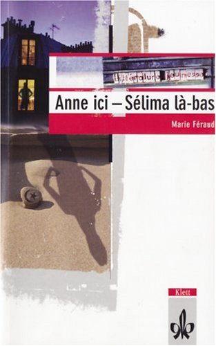 Anne ici - Sélima là-bas Books