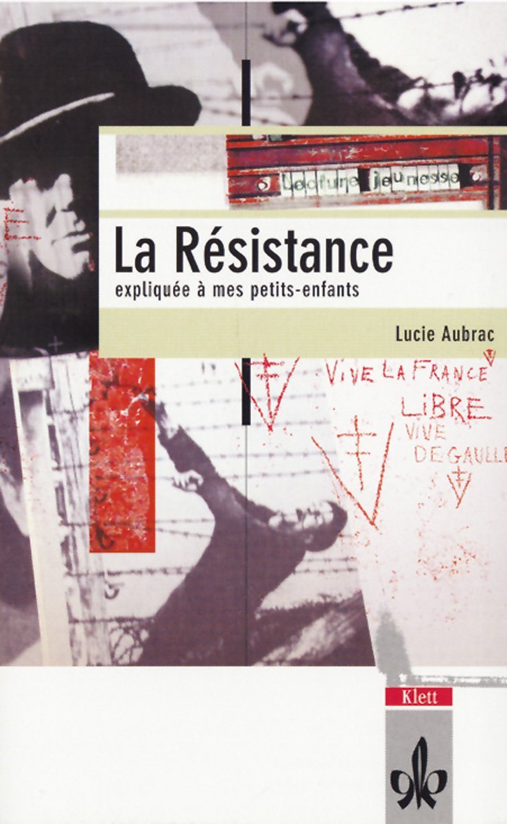 La Résistance expliquée à mes petits-enfants (English Readers) Study Guides