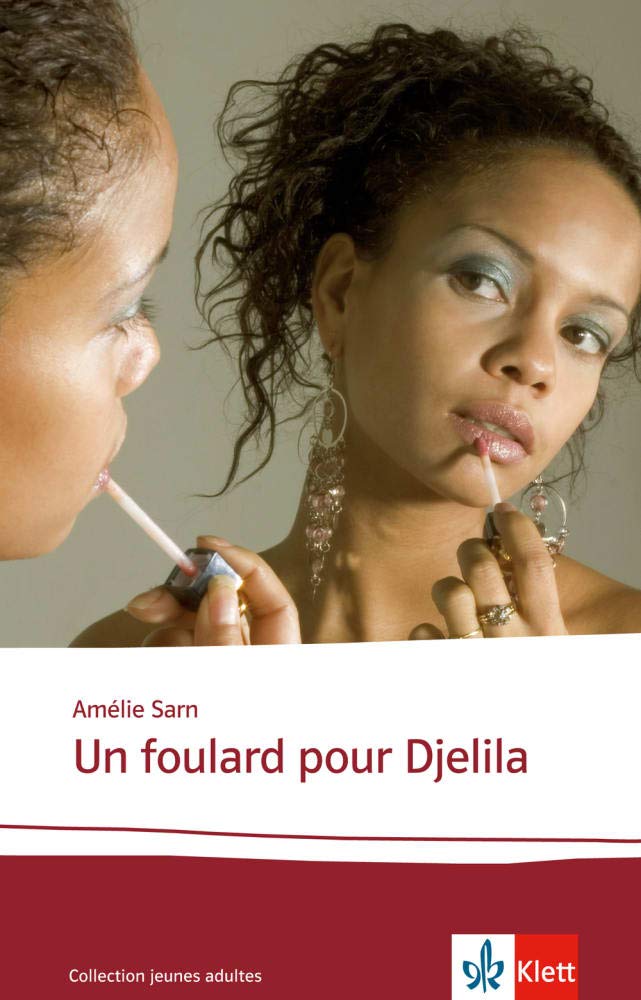 Un foulard pour Djelila Study Guides