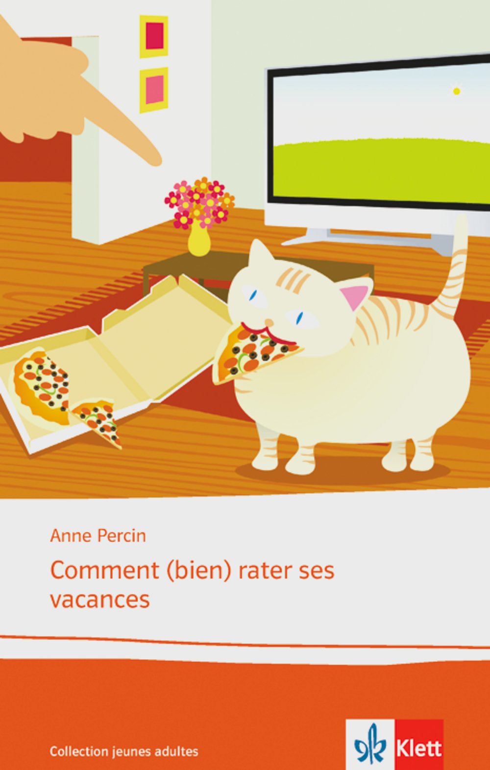 Comment (bien) rater ses vacances: Französische Lektüre für das 5. und 6. Lernjahr. Originaltext mit Annotationen (Collection jeunes adultes) Study Guides