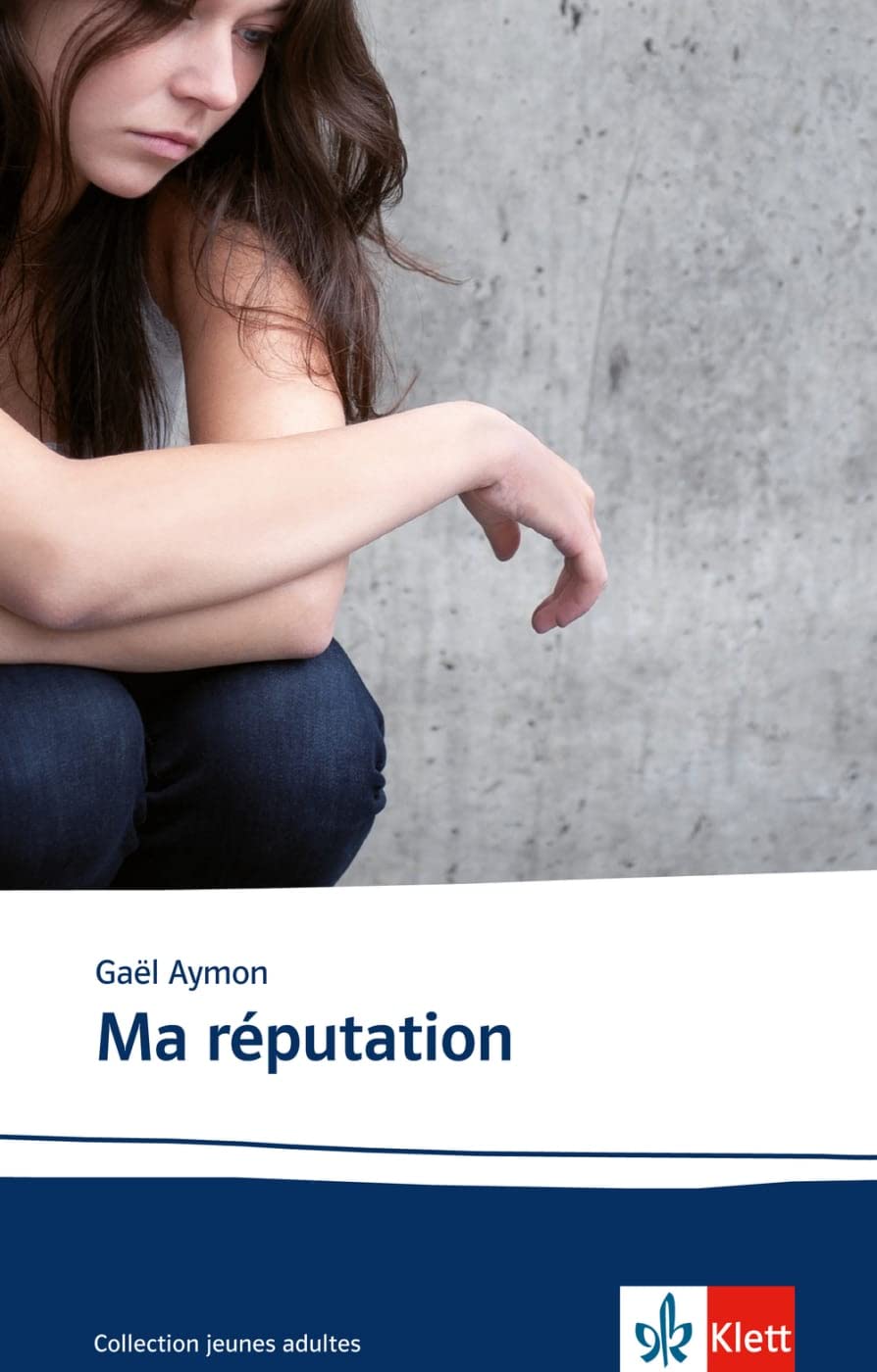 Ma réputation Study Guides