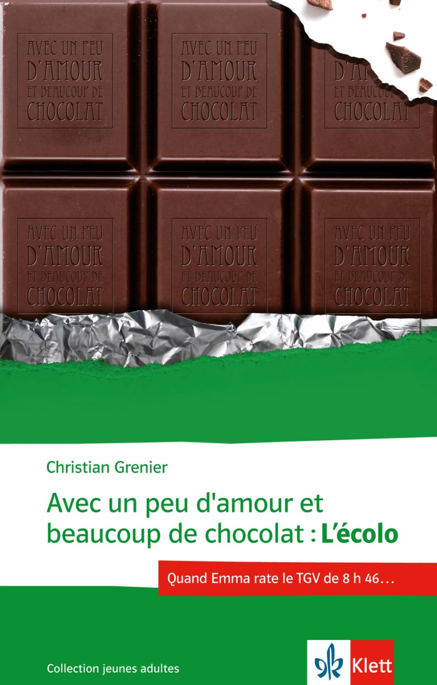 Avec un peu d'amour et beaucoup de chocolat Study Guides