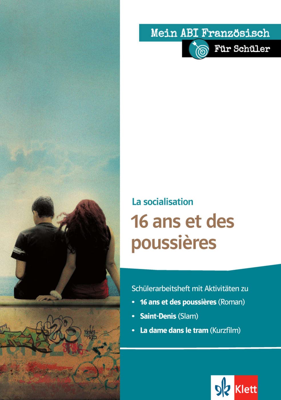 Mein ABI Französisch für Lernende - La socialisation - 16 ans et des poussières Foreign Languages ​​& Dictionaries