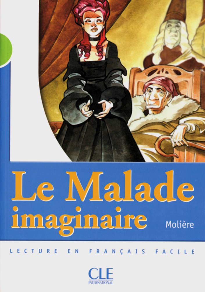 Le Malade imaginaire: Französische Lektüre für das 3. Lernjahr Study Guides