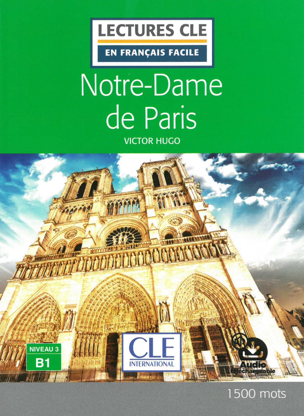 Notre-Dame de Paris. Lektüre + Audio-Online Study Guides