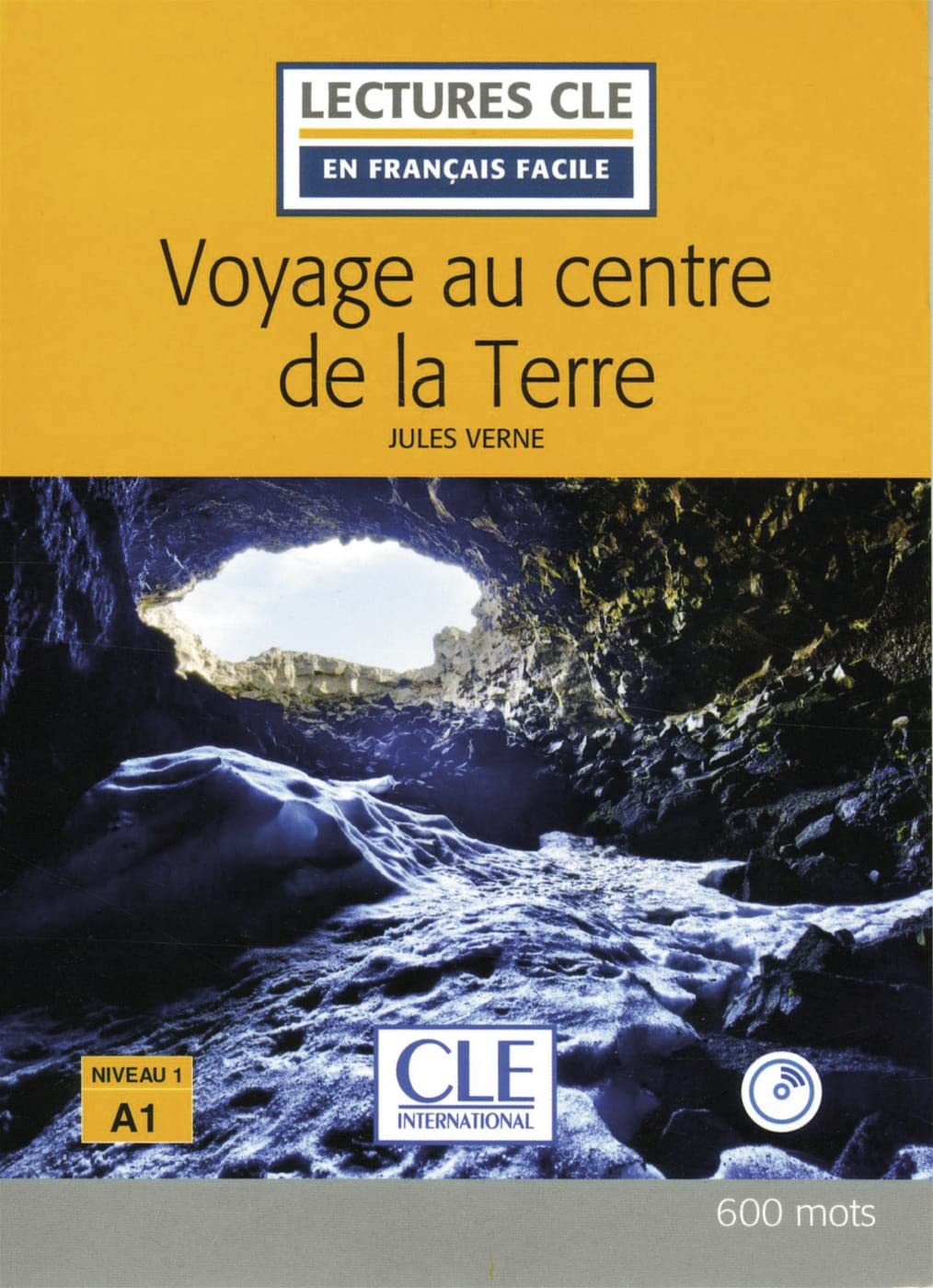 Voyage au centre de la Terre: Lektüre mit Audio-Online Study Guides
