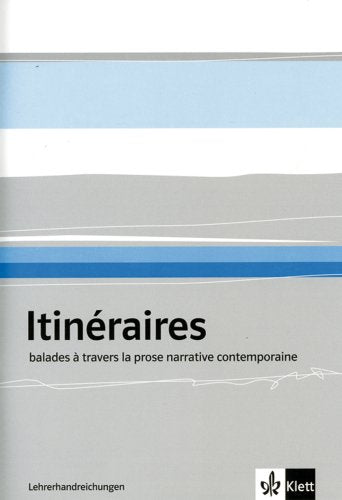 Itinéraires - Literarisches Lesebuch. Lehrerbuch Books