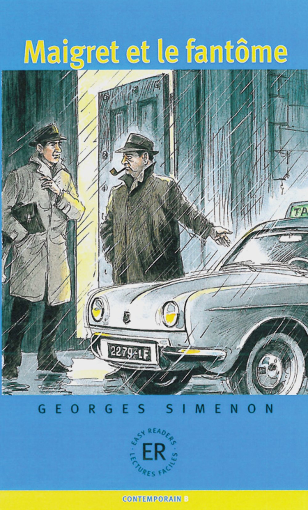Maigret et le fantôme: Französische Lektüre für das 1., 2., 3. Lernjahr (Easy Readers - Lectures Faciles) Study Guides