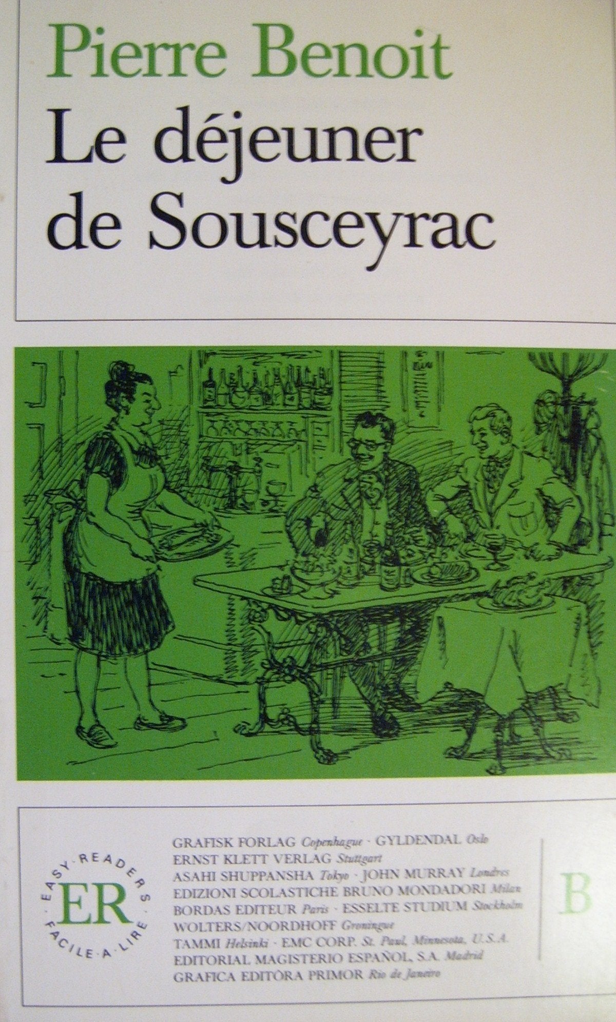 Easy Readers - French - Level 1: Le Dejeuner De Sousceyrac Learning & Reference