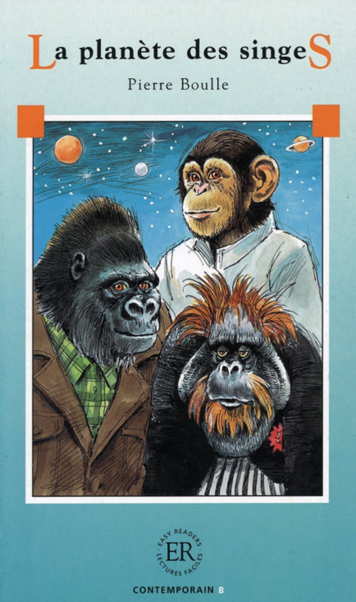 La planète des singes: Französische Lektüre für das 1., 2., 3. Lernjahr (Easy Readers - Lectures Faciles) Study Guides